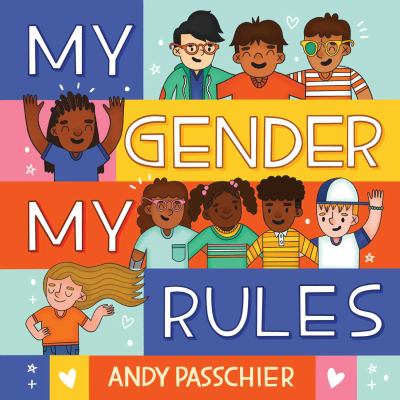 book cover of "My Gender, My Rules" by Andy Passchier